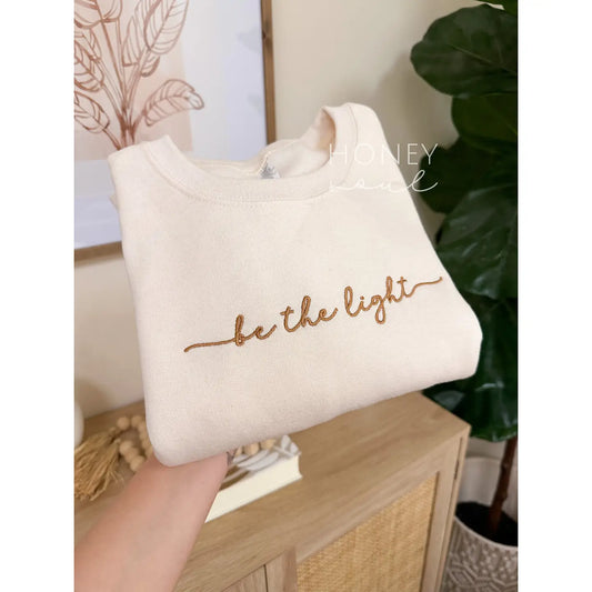 Embroidered Be the Light Sweatshirt